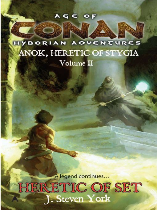 Title details for Heretic of Set by J. Steven York - Available
